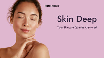 CAN YOU SUGGEST A ROUTINE FOR COMBINATION SKIN - RunRabbit