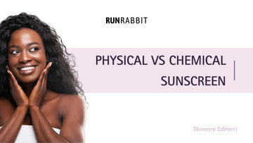 Physical Vs Chemical Sunscreen | RunRabbit.lk