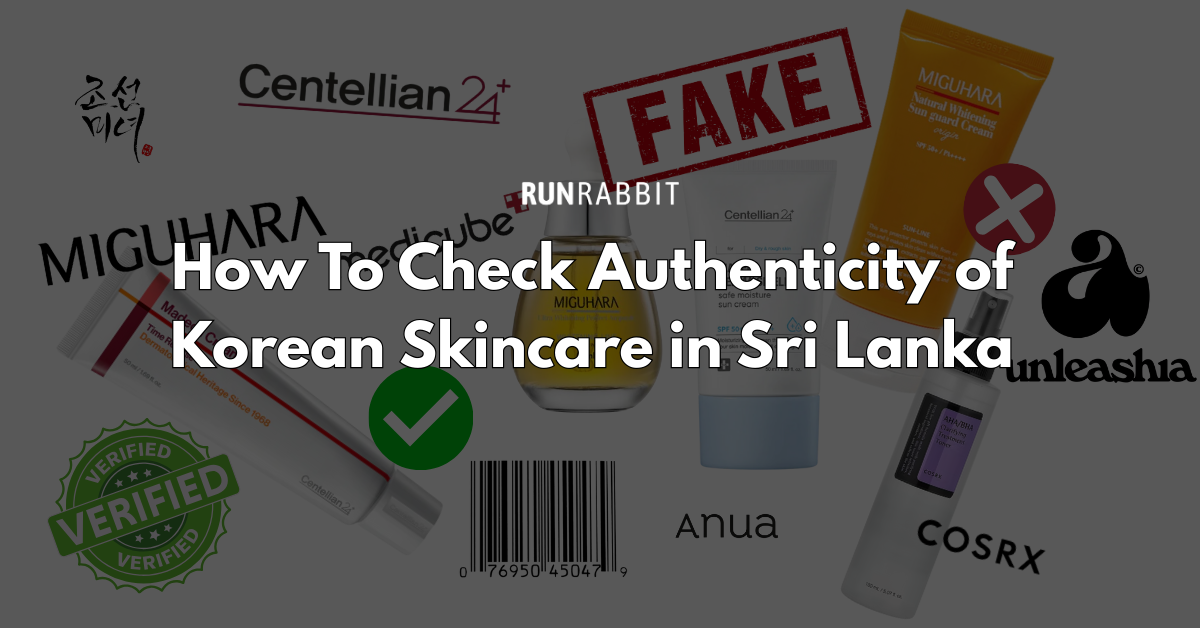 How To Check Authenticity of Korean Skincare in Sri Lanka